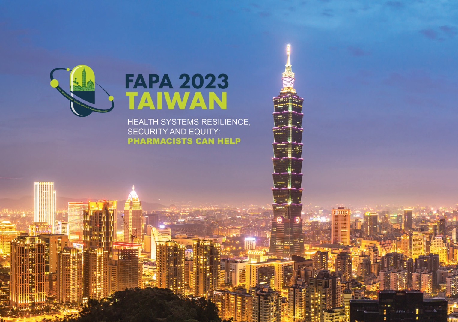 FAPA 2023  29th Federation of Asian Pharmaceutical Association  TICC TAIPEI TAIWAN